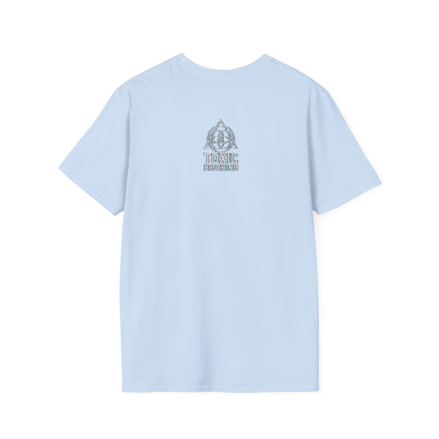 UNISEX SOFT STYLE Toxic Bitching LOGO Frequency Tee β (Gildan 6400)
