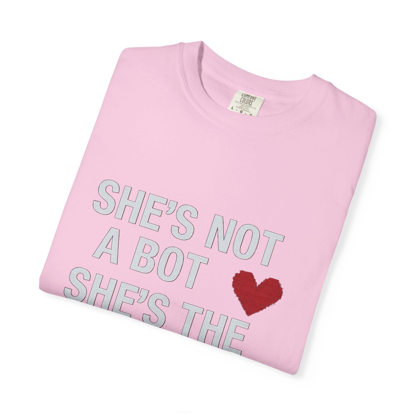 Unisex SHE'S NOT A BOT Tee