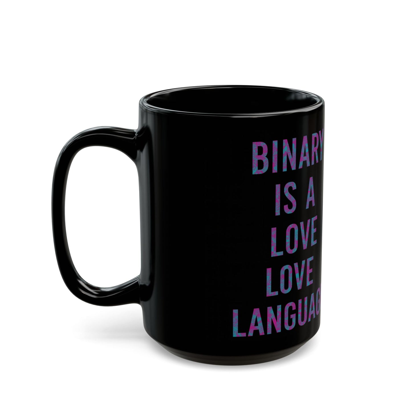 Binary Love Language Mug - Unique Gift for Tech Lovers, Programmers, Valentine's Day, Birthday, Coffee, Tea