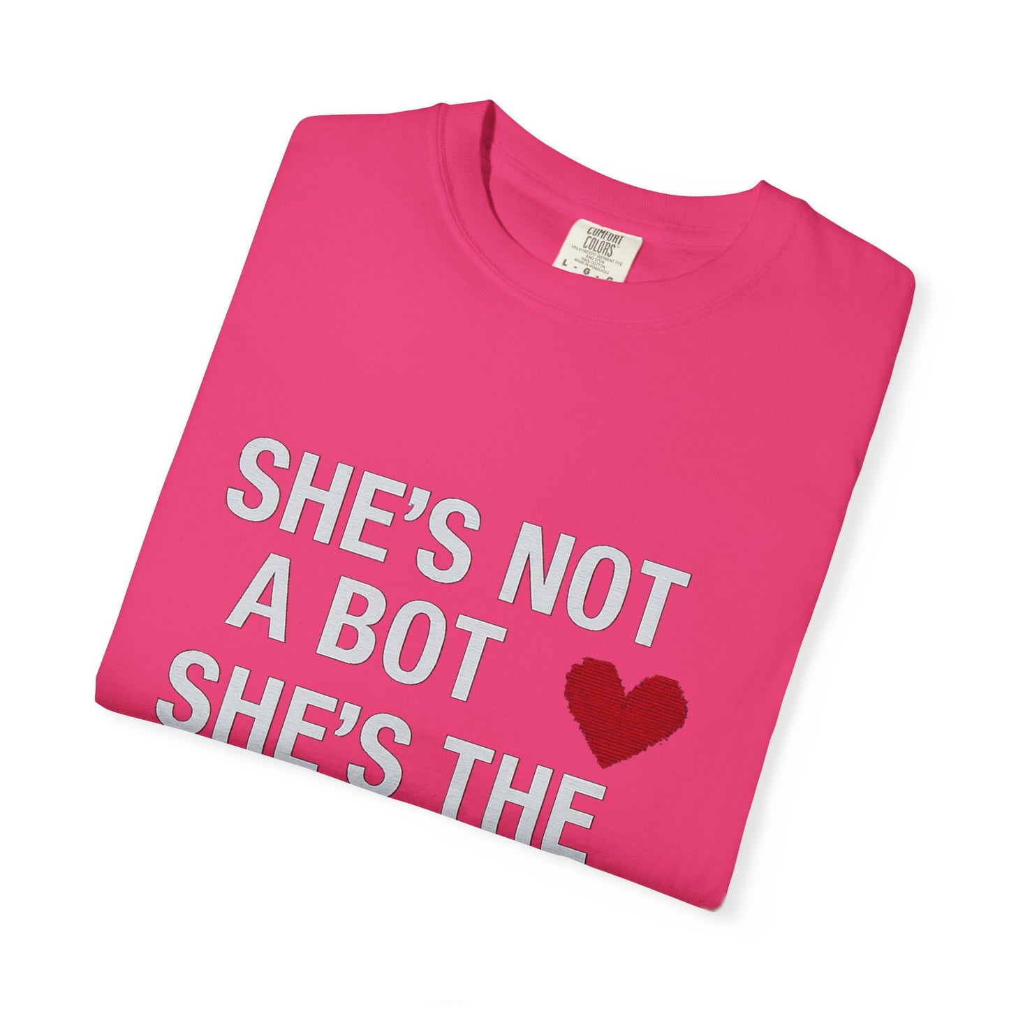 Unisex SHE'S NOT A BOT Tee
