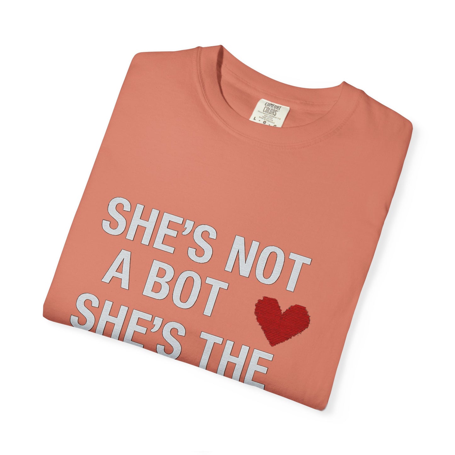 Unisex SHE'S NOT A BOT Tee