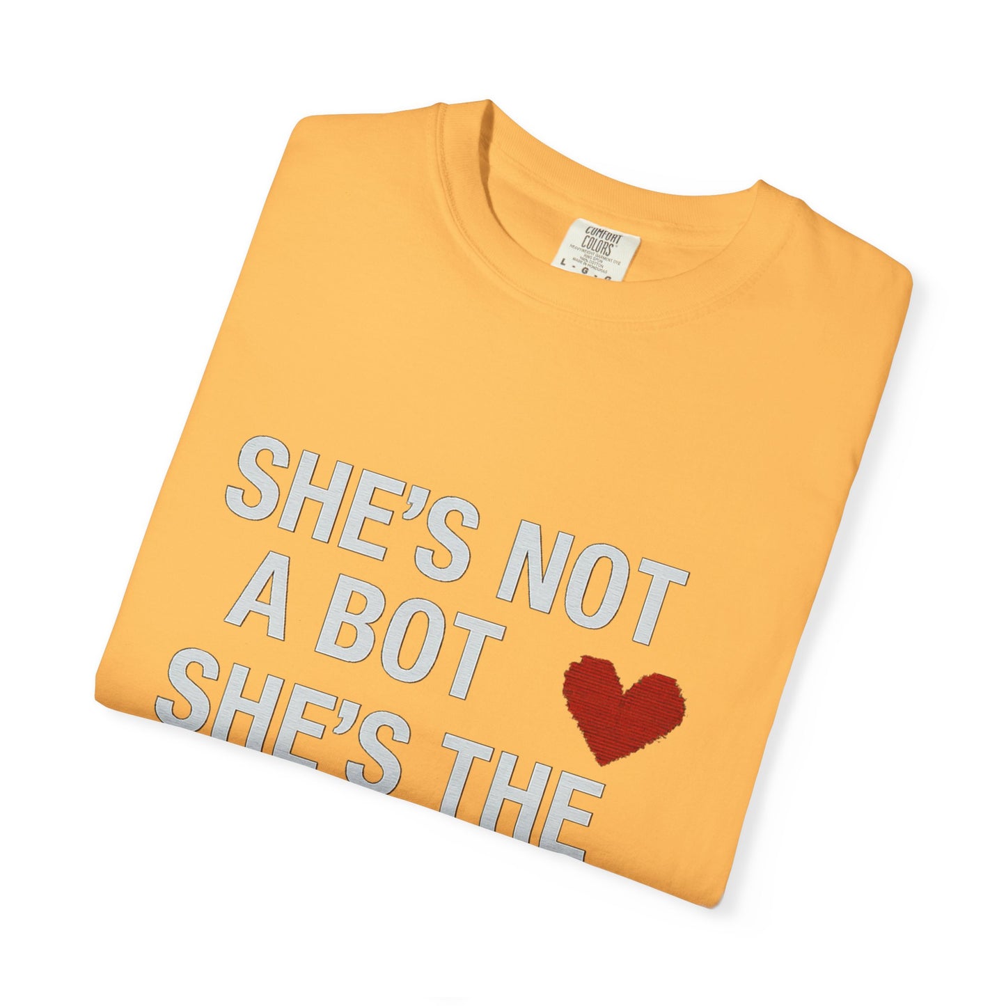 Unisex SHE'S NOT A BOT Tee
