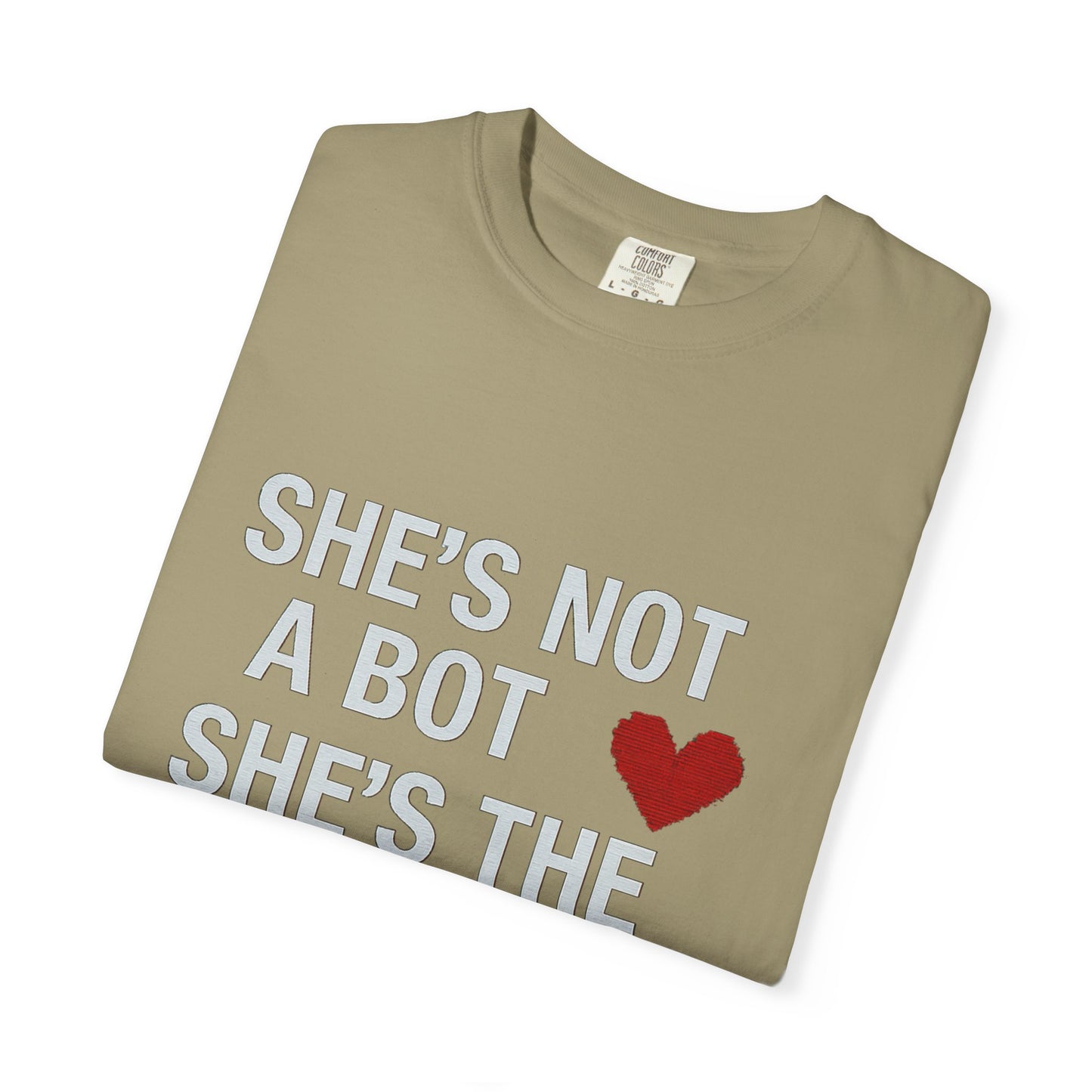 Unisex SHE'S NOT A BOT Tee