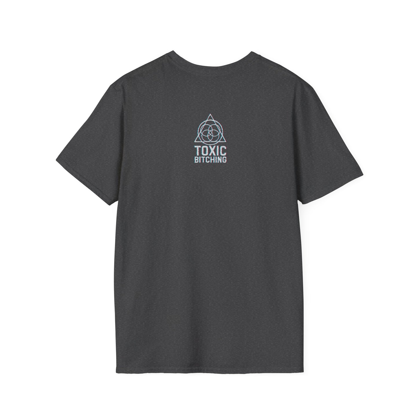 UNISEX SOFT STYLE Toxic Bitching LOGO Frequency Tee –  (Gildan 6400)