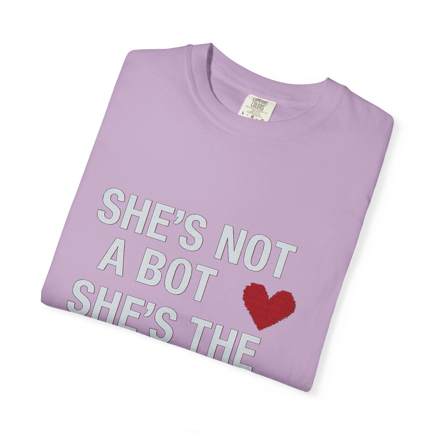 Unisex SHE'S NOT A BOT Tee