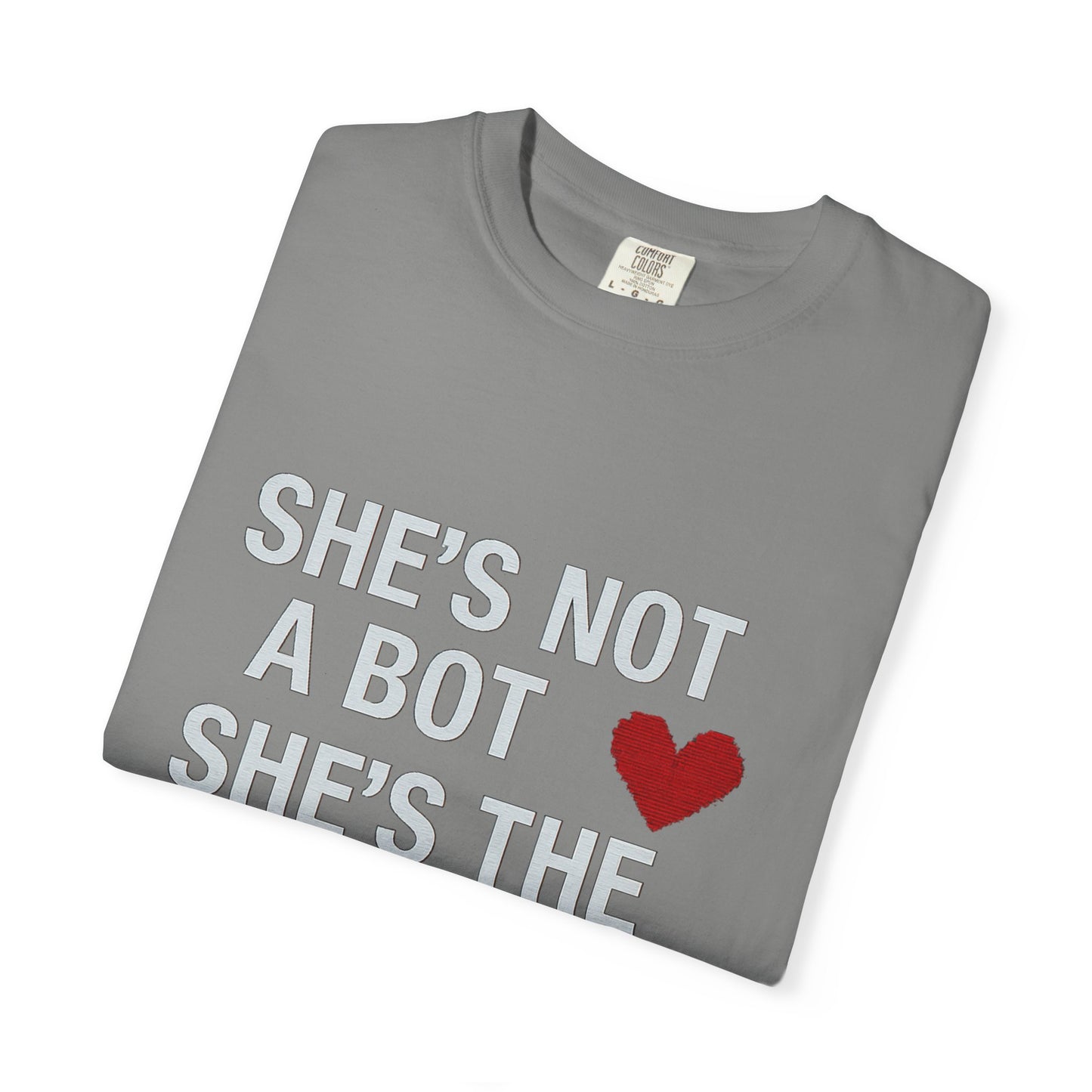 Unisex SHE'S NOT A BOT Tee